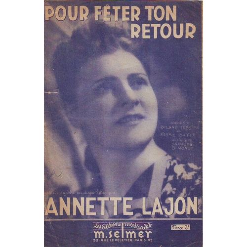 Pour Fter Ton Retour, Cr Par Annette Lajon