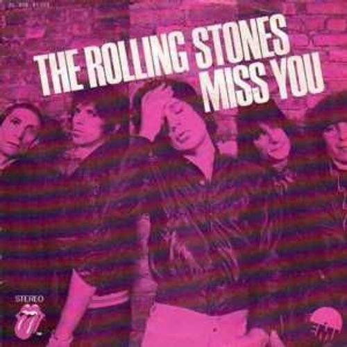 Miss You - Rolling Stones