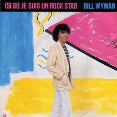 Si Si Je Suis Un Rock Star - Rolling Stones