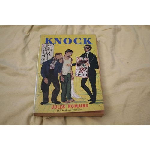 Knock Ou Le Triomphe De La Medecine    Format Poche 