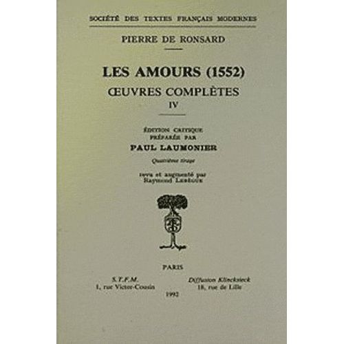 Oeuvres Complètes Tome 4, Les Amours (1552) Rakuten
