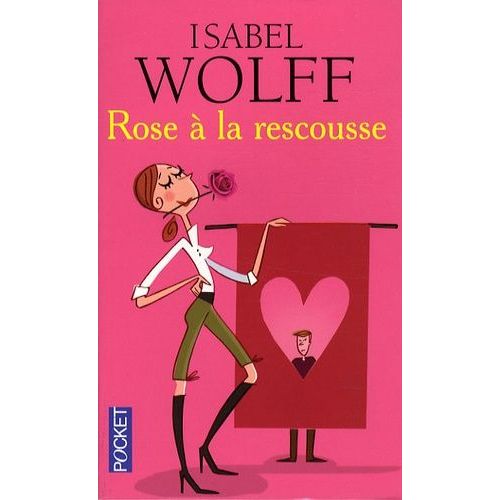 Rose  La Rescousse    Format Poche 