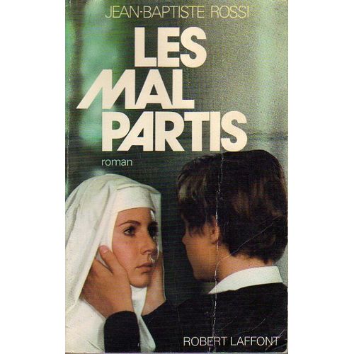 Les Mal Partis : Roman   de Rossi Jean-Baptiste