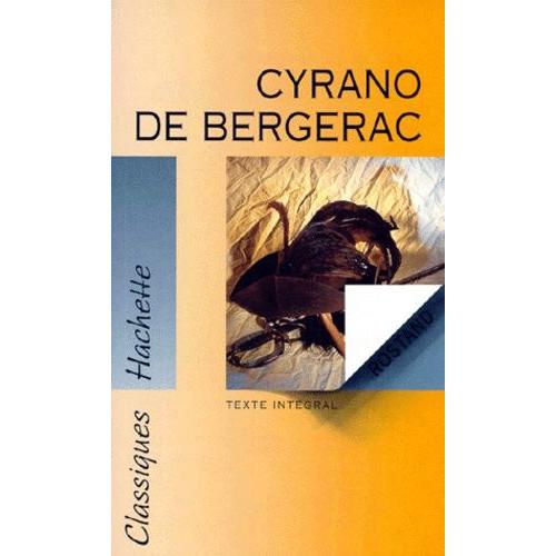 Cyrano De Bergerac - Comdie Hroque, Texte Intgral   de edmond rostand  Format Poche 