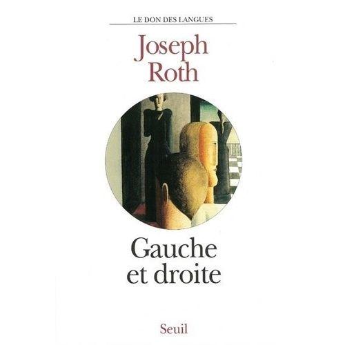 Gauche Et Droite   de joseph roth  Format Beau livre 