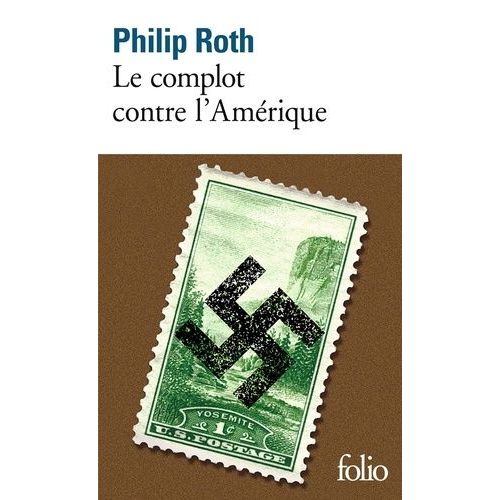 Le Complot Contre L'amrique   de Roth Philip  Format Poche 