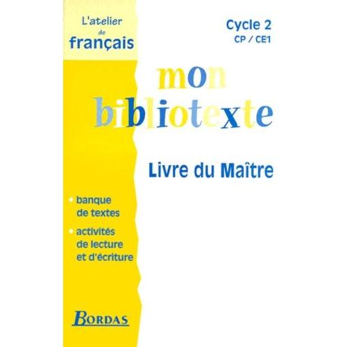 Mon Bibliotexte Cycle 2. Livre Du Matre   de Bray Jean-Louis  Format Broch 