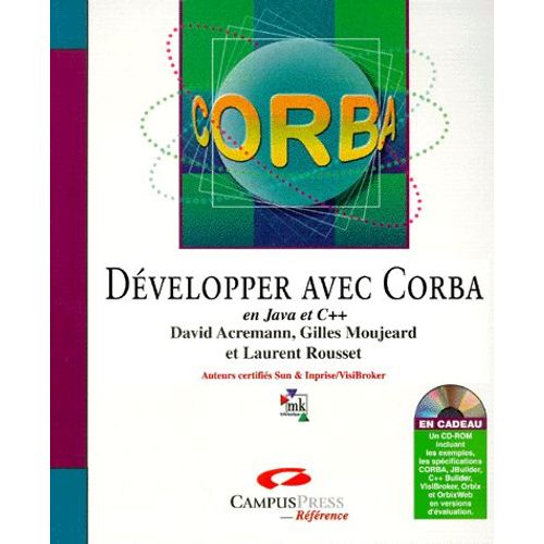 Corba - Dvelopper Avec Corba En Java Et C++. Avec Un Cd-Rom   de David Acremann  Format Broch 