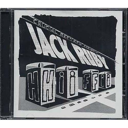 Jack Ruby Hi-Fi - Ruby, Jack