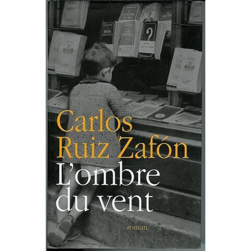 L'ombre Du Vent   de Ruiz Zafon, Carlos  Format Beau livre 