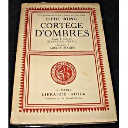 Cortge D' Ombres ; Traduit Du Danois Par Sbastien Voirol ; Avant-Propos De Lucien Maury   de RUNG Otto  Format Non Precis 