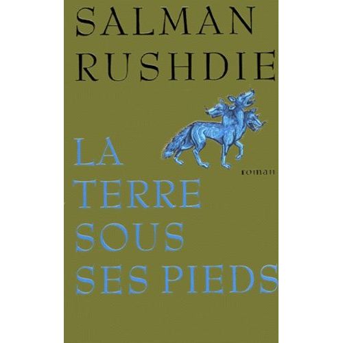 La Terre Sous Ses Pieds    Format Grand Format 
