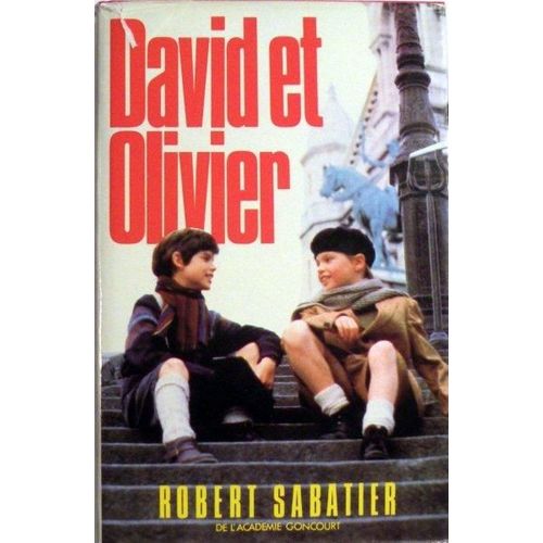 David Et Olivier   de robert sabatier