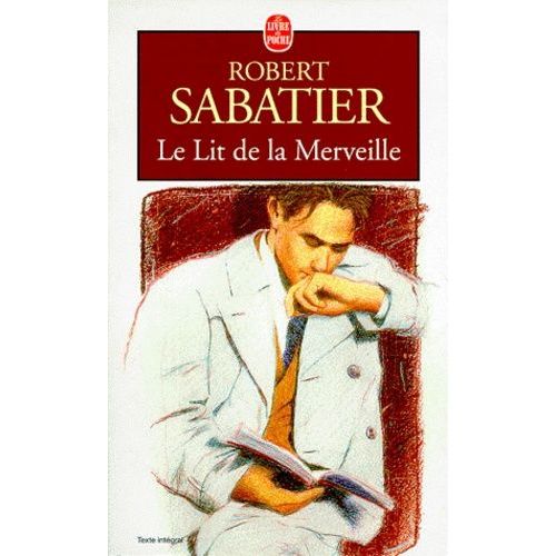 Le Lit De La Merveille    Format Poche 