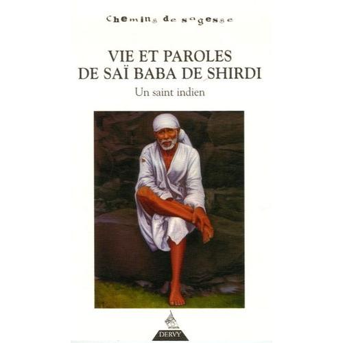 Vie Et Paroles De Sa Baba De Shirdi - Un Saint Indien   de Sabl Erik  Format Poche 