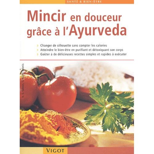 Mincir En Douceur Grce  L'ayurveda   de Sabnis Sitaram  Format Broch 