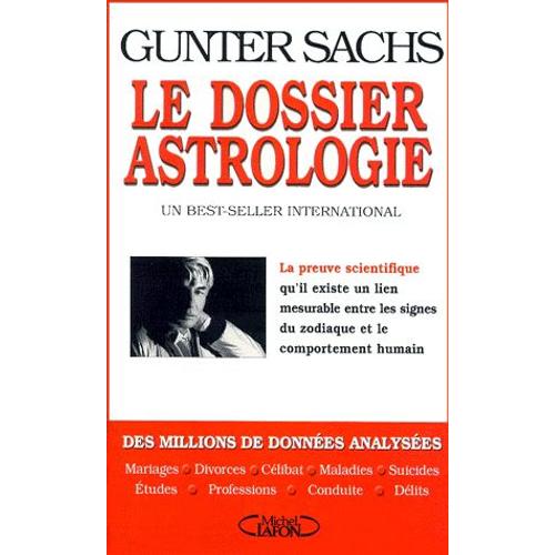 Le Dossier Astrologie   de Gunter Sachs  Format Broch 