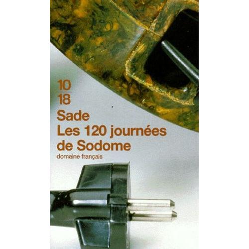 Les 120 Journees De Sodome Ou L'ecole Du Libertinage   de marquis de sade  Format Poche 