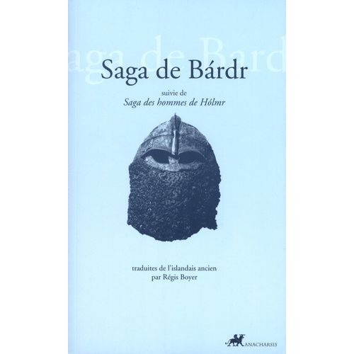 Saga De Bardr - Suivie De Saga Des Hommes De Holmr    Format Grand Format 