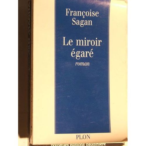 Le Miroir gar   de sagan franoise