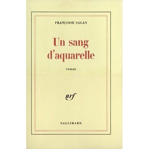 Un Sang D'aquarelle    Format Beau livre 