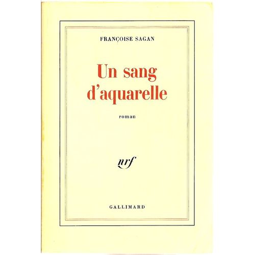 Un Sang D'aquarelle   de franoise sagan  Format Beau livre 