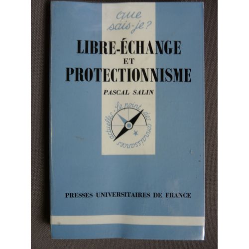 Libre-change Et Protectionnisme    Format Poche 