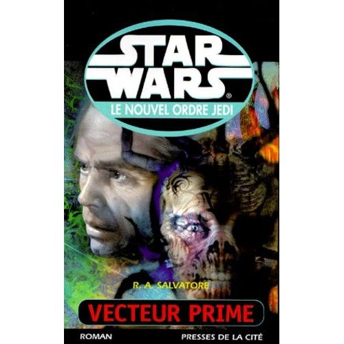 Star Wars, Le Nouvel Ordre Jedi Tome 1 - Vecteur Prime    Format Beau livre 