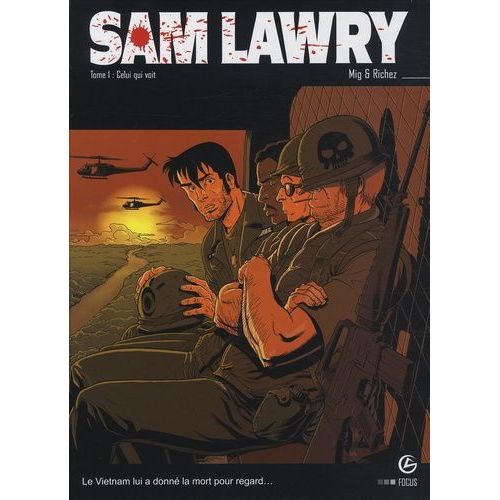 Sam Lawry - Tome 1 - Celui Qui Voit    Format Album 