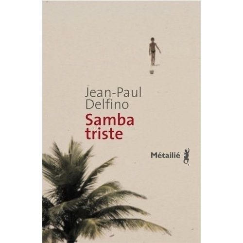 Samba Triste    Format Beau livre 