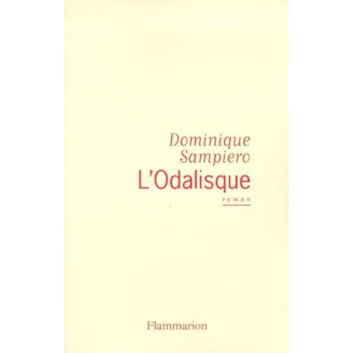 L'odalisque   de Dominique Sampiero  Format Beau livre 