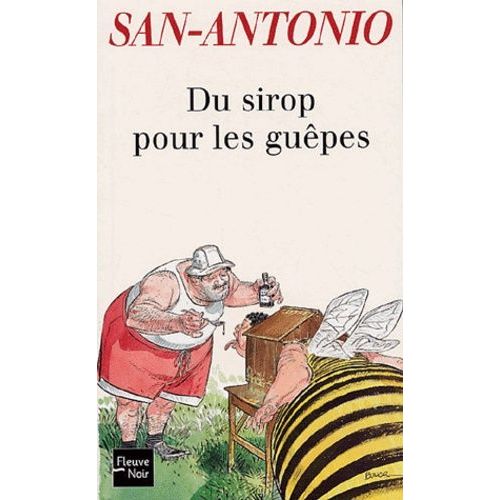 Du Sirop Pour Les Gupes    Format Poche 