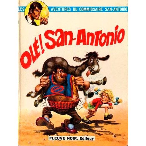 Les Aventures Du Commissaire San-Antonio. Ol ! San-Antonio    Format Non Precis 