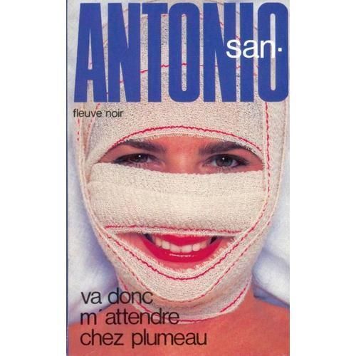 Va Donc M'attendre Chez Plumeau   de SAN  ANTONIO 