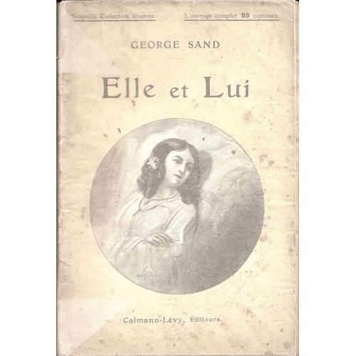 Elle Et Lui   de george sand  Format Beau livre 