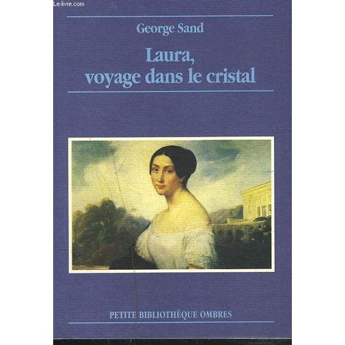 Laura, Voyage Dans Le Cristal   de Sand George  Format Poche 