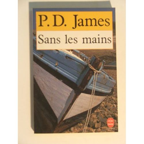 Sans Les Mains   de p d james  Format Poche 