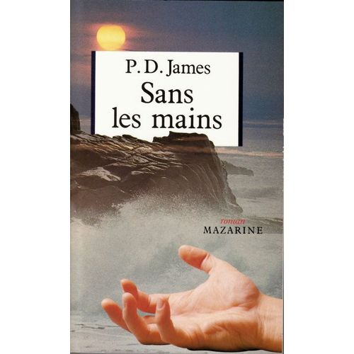 Sans Les Mains   de P. D. James 