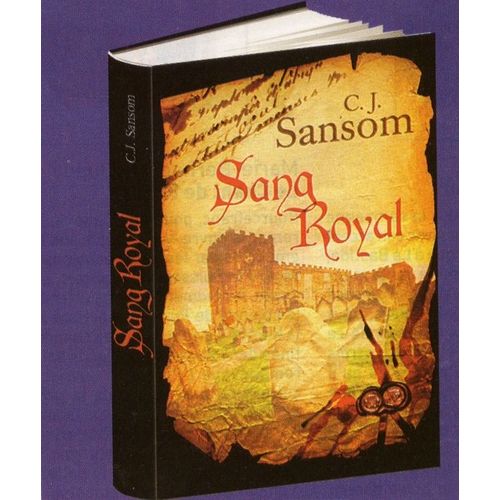 Sang Royal   de SANSOM, C.J.  Format Broch 
