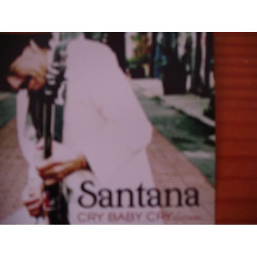 Cry Baby Cry - Santana