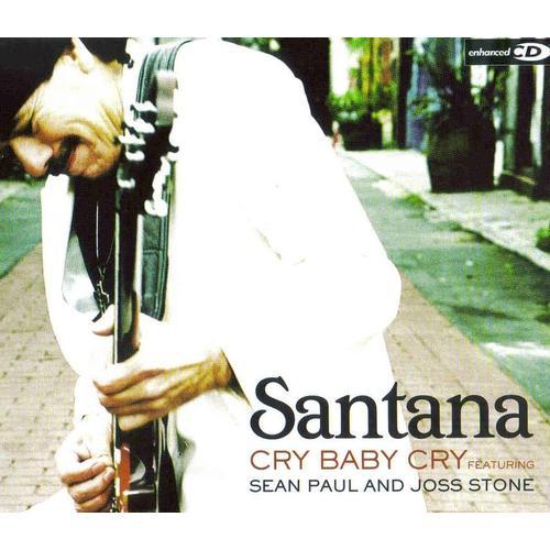 Cry Baby Cry - Santana - Sean Paul And Joss Stone