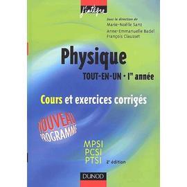 Physique Tout-En-Un 1ère Année Mpsi-Pcsi-Ptsi - Cours Et Exercices ...