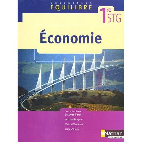 Economie 1e Stg   de Saraf Jacques  Format Broch 