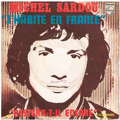 J'habite En France - Michel Sardou