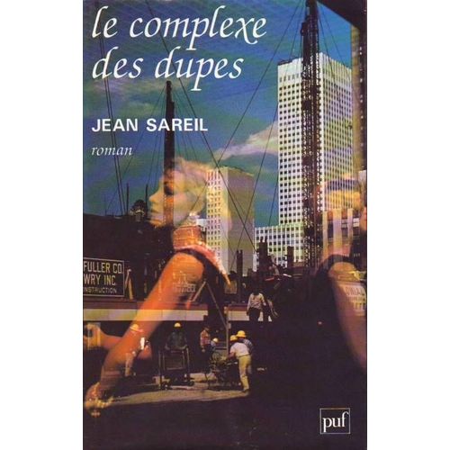 Le Complexe Des Dupes   de jean sareil  Format Broch 