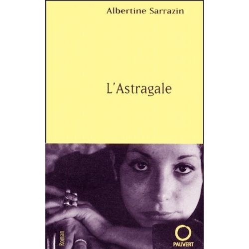 L'astragale    Format Beau livre 