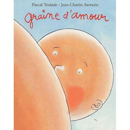 Graine D'amour    Format Poche 