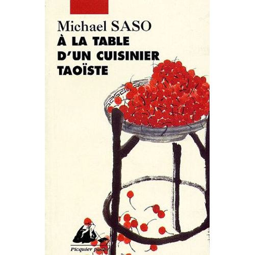 A La Table D'un Cuisinier Taoste   de Michael Saso  Format Poche 