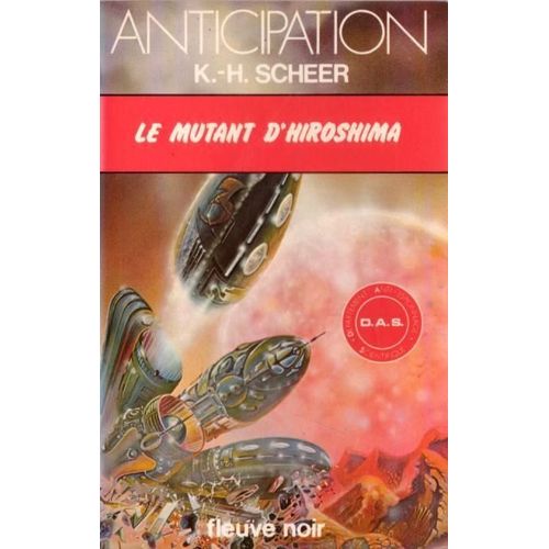 Le Mutant D'hiroshima   de Scheer, K.H.  Format Poche 