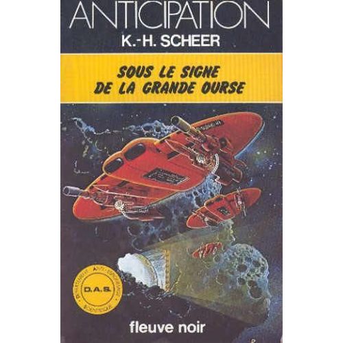 Sous Le Signe De La Grande Ourse   de SCHEER K. H. 